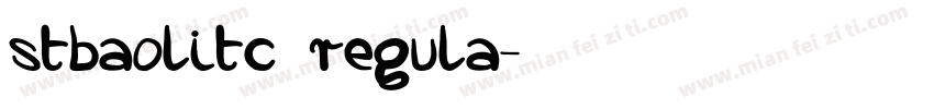 stbaolitc regula字体转换